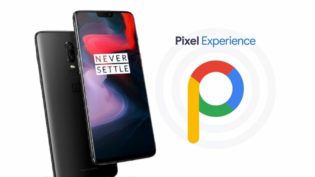 Pixel experience for OnePlus 6
