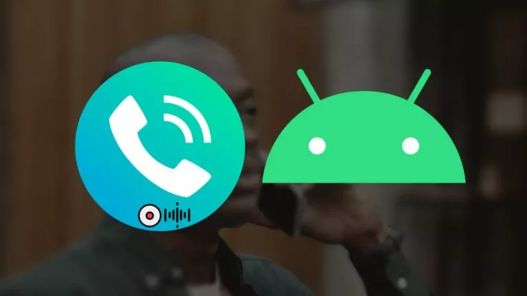 how to record phone calls on android