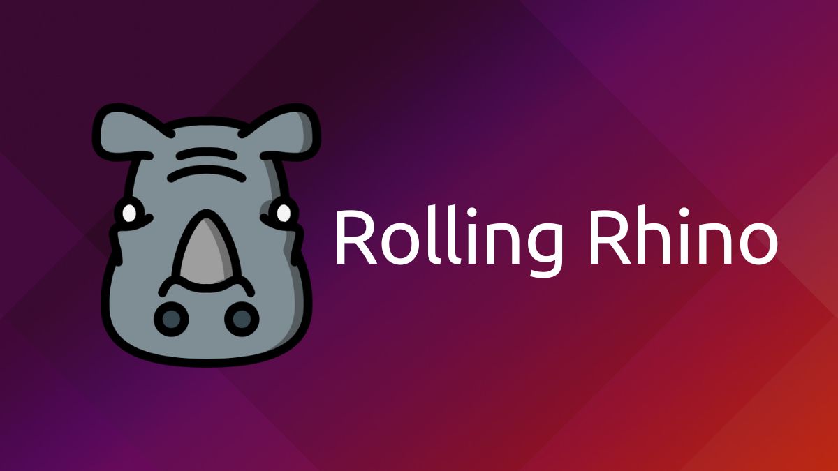 Ubuntu Rolling Rhino rolling release Ubuntu