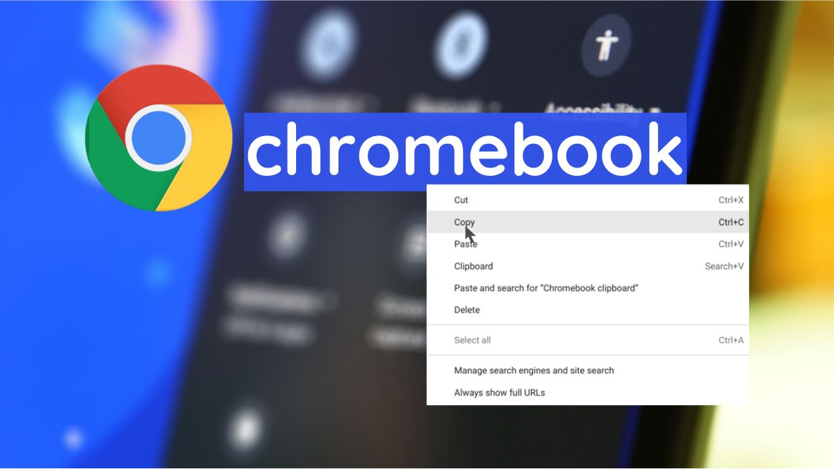 how-to-perform-copy-and-paste-on-chromebook-5-methods