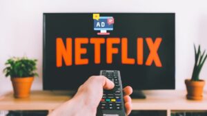 Netflix Ad-Supported Plan