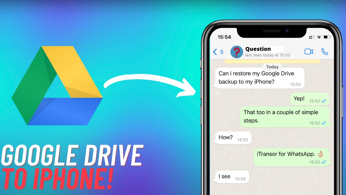 how-to-restore-whatsapp-from-google-drive-to-iphone-easily