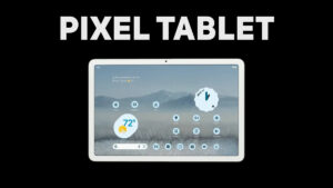 Google Pixel Tablet