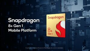 Qualcomm Snapdragon 8+ Gen 1 Launched