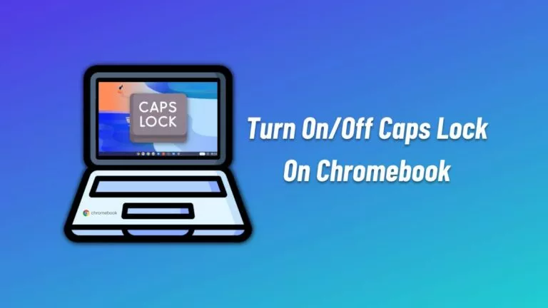 Turn On/Off Caps Lock On Chromebook