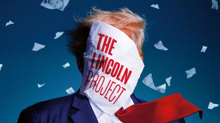 Showtime Documentary On The Lincoln Project Gets A Trailer