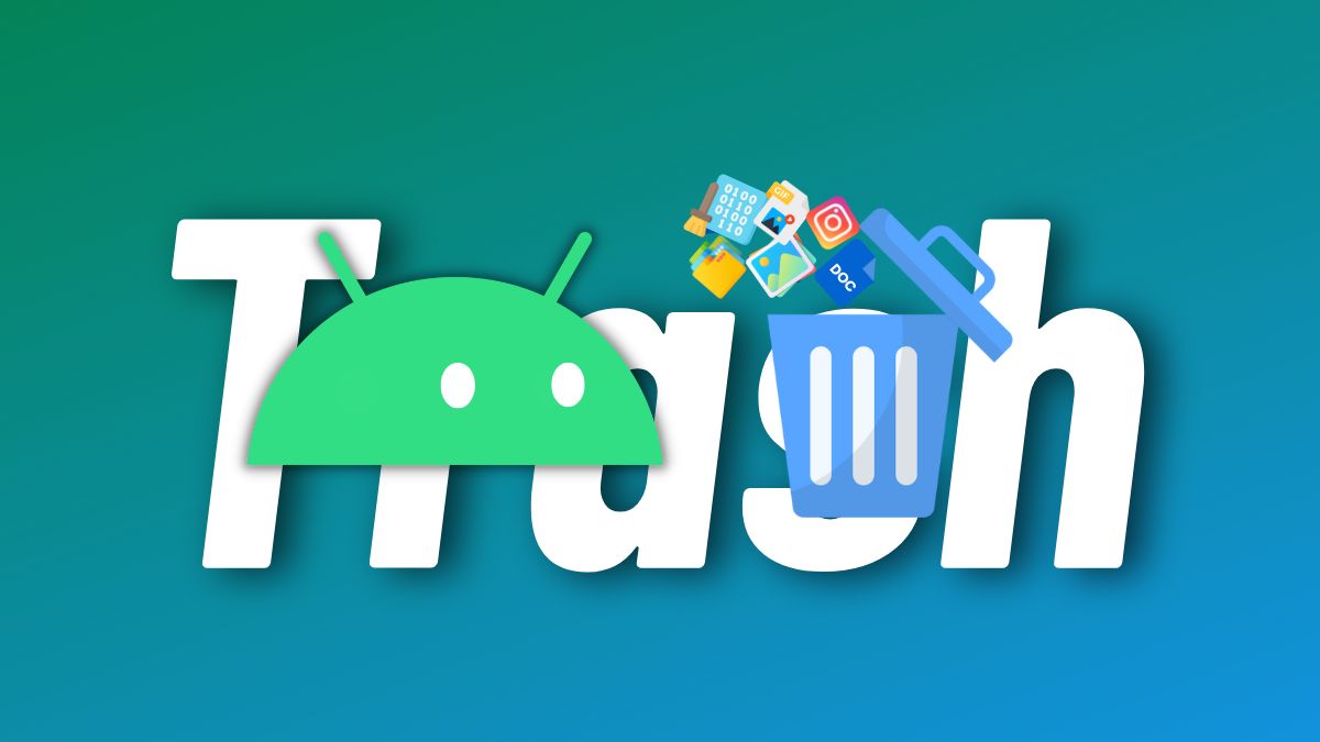 how to remove trash from android