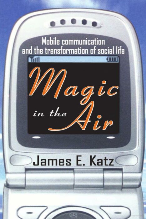 Magic in the Air by Prof. James Katz