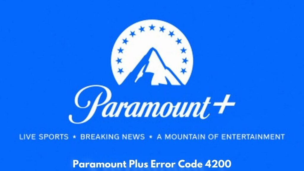 Paramount Plus Error Code 3002, How to Fix Paramount Plus Error Code 3002?  - News