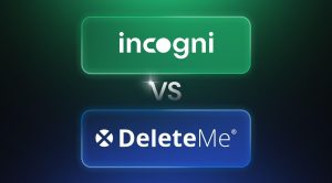 incogni vs deleteme featured image